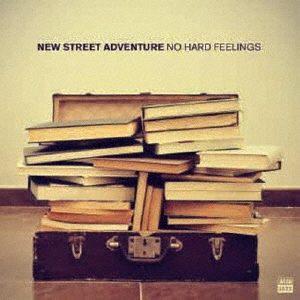 New Street Adventure/NO HARD FEELINGS[AJXCDJ-344]