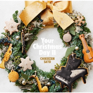 Your Christmas Day II ［CD+DVD］＜初回限定盤＞