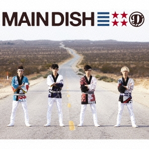 MAIN DISH ［CD+DVD+ブックレット］＜初回生産限定盤＞