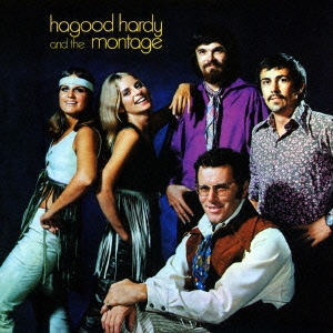 Hagood Hardy & The Montage/ハーグッド・ハーディ&ザ・モンタージュ