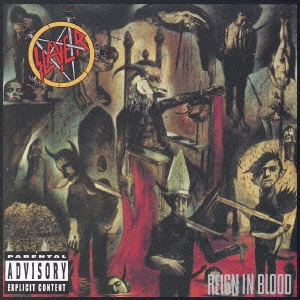 Slayer/Reign In Blood