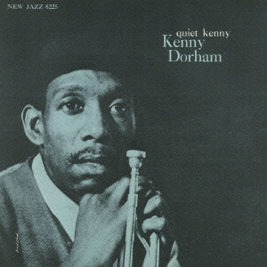 Kenny Dorham/Quiet Kenny