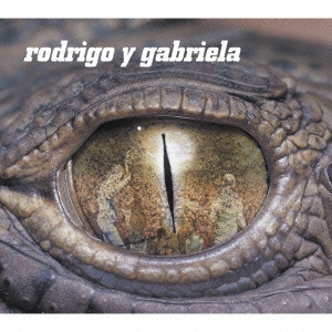 Rodrigo Y Gabriela/激情ギターラ!(10周年記念盤) ［2Blu-spec CD2+DVD］＜完全生産限定盤＞