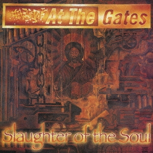 At The Gates/Slaughter of the Soul