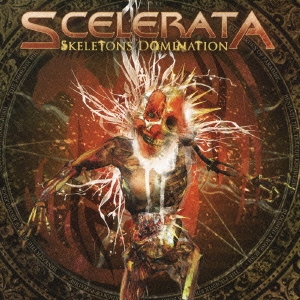 スケルトンズ・ドミネイション＜通常盤＞