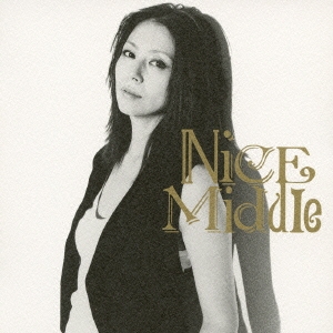小泉今日子/Nice Middle ［CD+DVD］＜初回生産限定盤＞