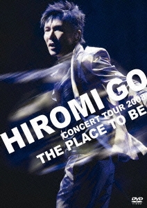 HIROMI GO CONCERT TOUR 2008 "THE PLACE TO BE" ［DVD+CD］＜初回生産限定盤＞