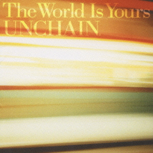 The World Is Yours＜初回生産限定盤＞