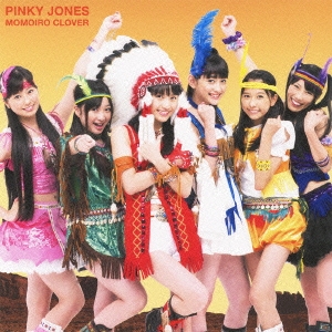 ピンキージョーンズ ［CD+DVD］＜初回限定盤A＞