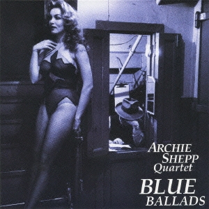 Archie Shepp Quartet/֥롼Х顼[VHCD-78147]