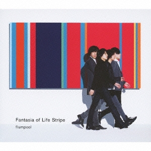 Fantasia of Life Stripe ［2CD+ブックレット］＜初回限定盤＞