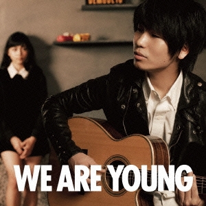 WE ARE YOUNG (featuring 川口春奈)＜通常盤＞