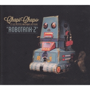 ロボタンク･ゼッド