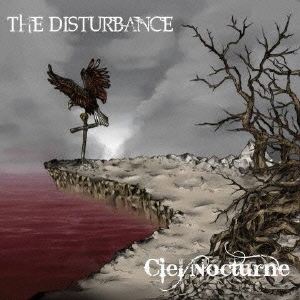 THE DISTURBANCE