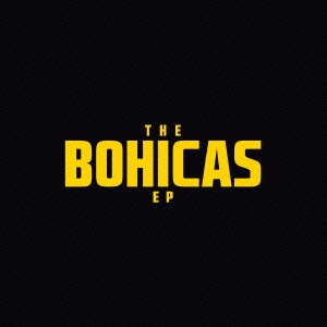The Bohicas/EP㴰ס[HSE-10148]