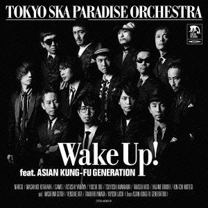 Wake Up! feat.ASIAN KUNG-FU GENERATION ［CD+DVD］＜初回生産限定盤＞