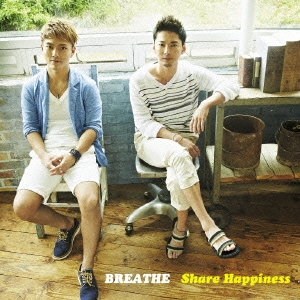 BREATHE/Share Happiness[RZCD-59638]