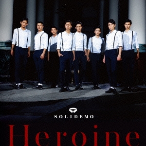 Heroine ［CD+DVD］＜SOLID盤＞