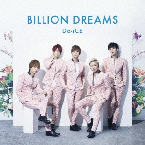 BILLION DREAMS ［CD+DVD］＜初回盤＞