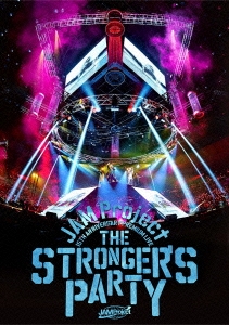 JAM Project/JAM Project 15TH ANNIVERSARY PREMIUM LIVE THE STRONGER'S PARTY[LABM-7184]