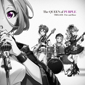 TRIGGER/Fire and Rose＜通常盤＞