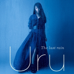 The last rain ［CD+DVD］＜初回生産限定盤＞
