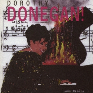 Dorothy Donegan/饤åȡեƥ󥰡㥺եƥХ 1990㴰ס[CDSOL-45411]