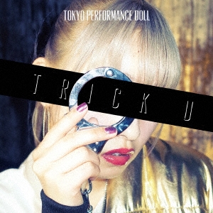 TRICK U (B) ［CD+DVD］＜初回生産限定盤＞