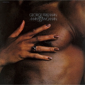 George Freeman/ޥ󡦥ɡޥ㴰ס[CDSOL-45913]