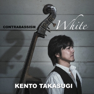 CONTRABASSISM WHITE