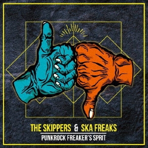 THE SKIPPERS/PUNKROCK FREAKER'S SPIRIT[PACD-004]