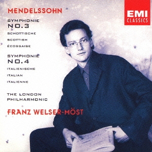 EMI CLASSICS 決定盤 1300 132::メンデルスゾーン:交響曲 第3番「スコットランド」 交響曲 第4番「イタリア」