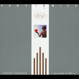 Eurythmics/Sweet Dreams (Are Made of This)＜完全生産限定盤＞