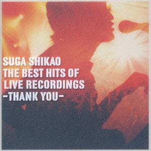スガ シカオ/The Best Hits of Live Recordings -Thank You- ［CD+DVD