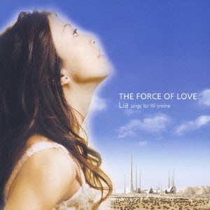 THE FORCE OF LOVE / Lia sings for RF online