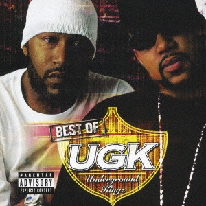 ベスト・オブ UGK