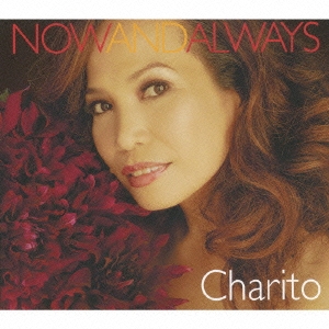 Now & Always/Charito feat.Music Virus