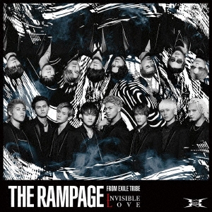 THE RAMPAGE from EXILE TRIBE/INVISIBLE LOVE[RZCD-77144]