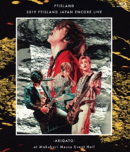 FTISLAND/2019 FTISLAND JAPAN ENCORE LIVE -ARIGATO- at Makuhari Messe Event Hall[WPXL-90231]