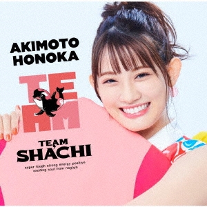 TEAM SHACHI/TEAM ［CD+Blu-ray Disc］＜完全生産限定盤[秋本帆華盤]＞