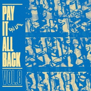 MAD 45/Pay It All Back Volume 8[BRONU155]
