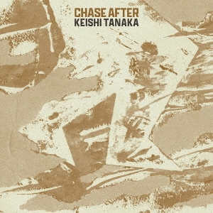 Chase After ［LP+CD+ZINE］＜限定盤＞