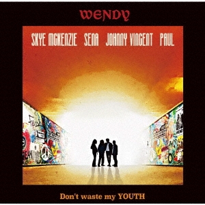 WENDY/Don't waste my YOUTH CD+DVDϡס[VIZL-2209]