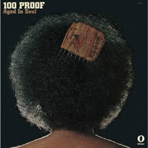 100 Proof (Aged in Soul)/100ץ롼աɡ󡦥 +6ָס[UVSL-2041]