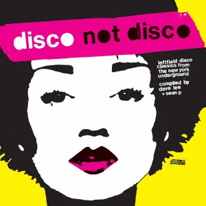 Disco Not Disco - 25th Anniversary Edition＜イエローカラーヴァイナル＞