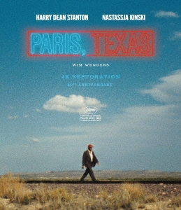 パリ、テキサス【4Kレストア版】