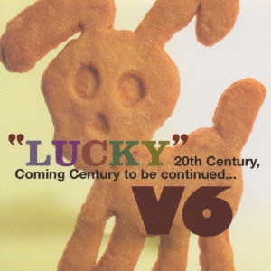 "LUCKY" 20th Century, Coming Century to be continued...