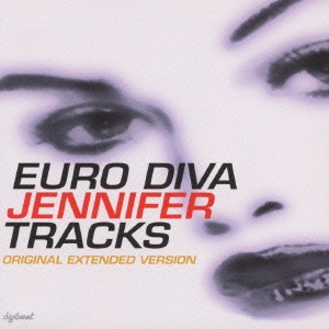 ユーロ・ディーバ・ジェニファー・トラックス