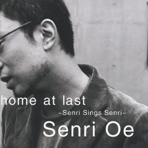 home at last ～Senri Sings Senri～