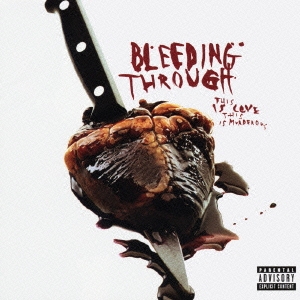 ディス・イズ・ラヴ、ディス・イズ・マーダラス